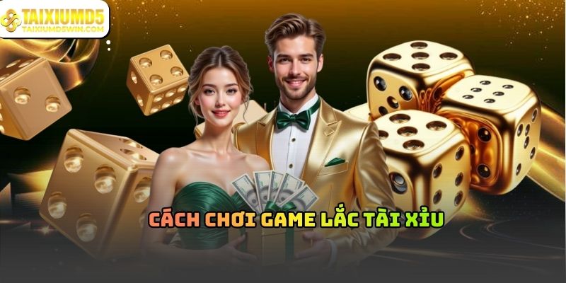 Cách chơi game lắc Tài Xỉu MD5 cho người mới bắt đầu